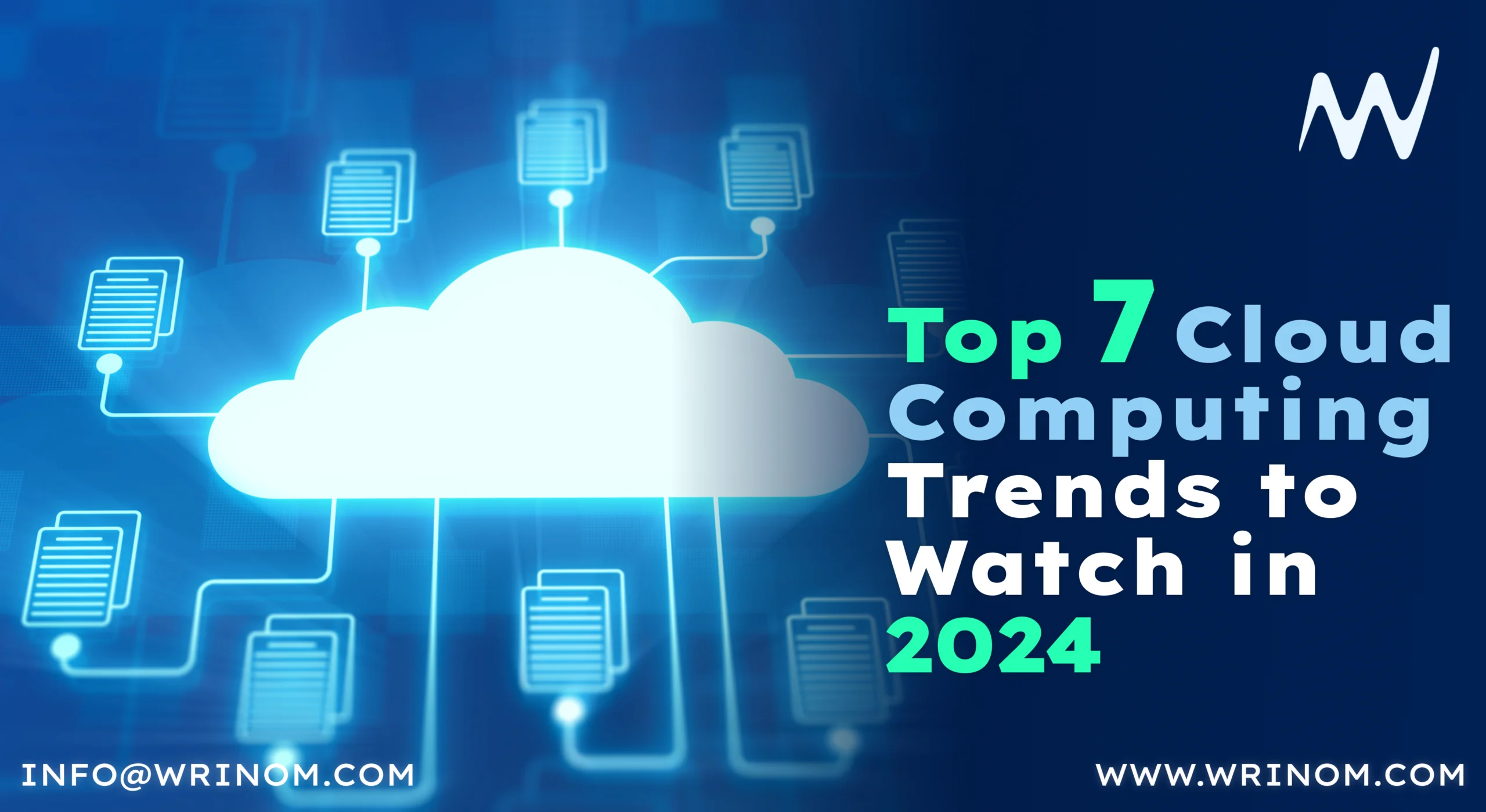 Top 7 Cloud Computing Trends to Watch in 2024