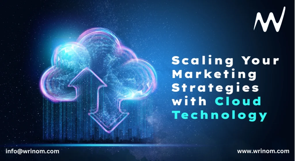 Marketing strategies with cloud technology